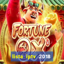 lista iptv 2018 gratis atualizada futebol